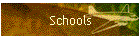 Schools